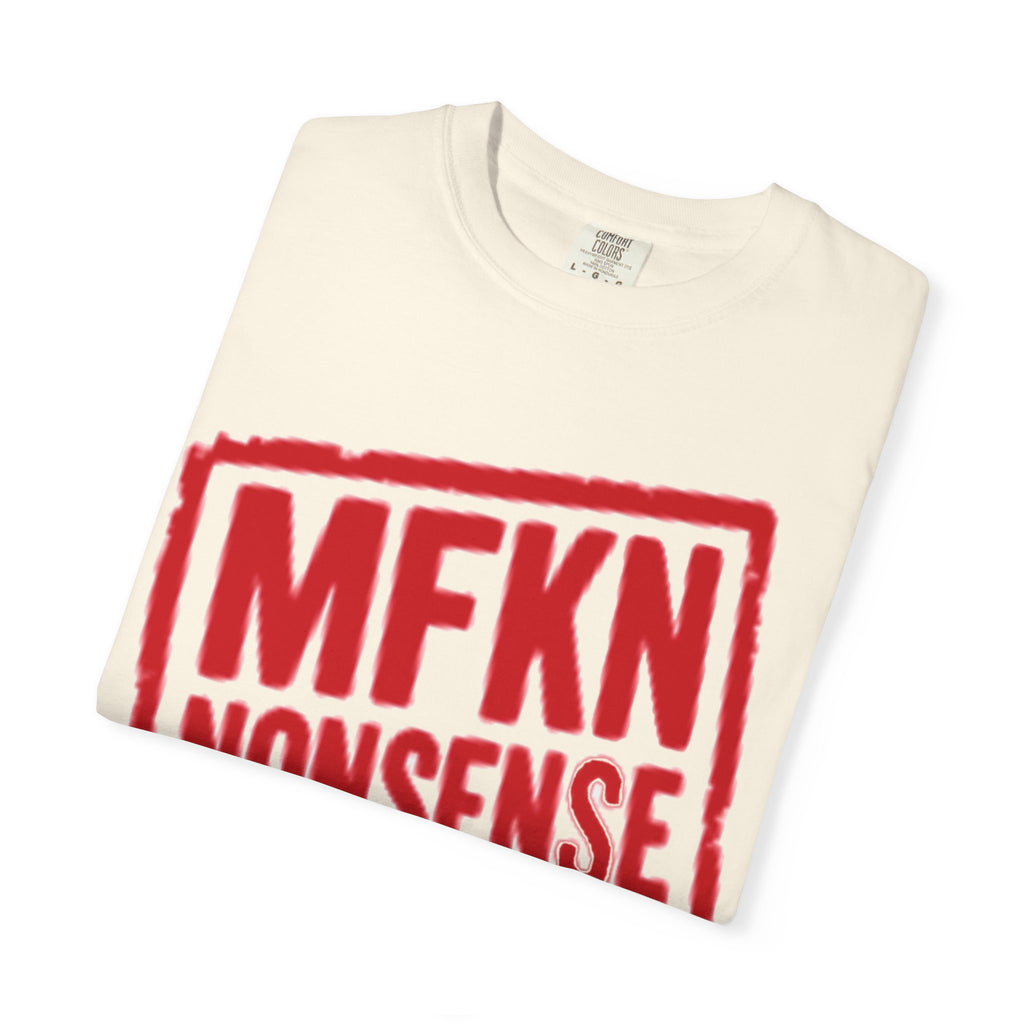MFKN NONSENSE™ — THE CORE STAMP